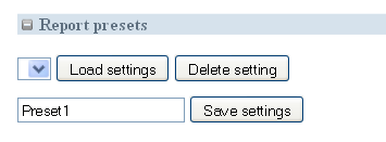 Report presets Report parameter presets